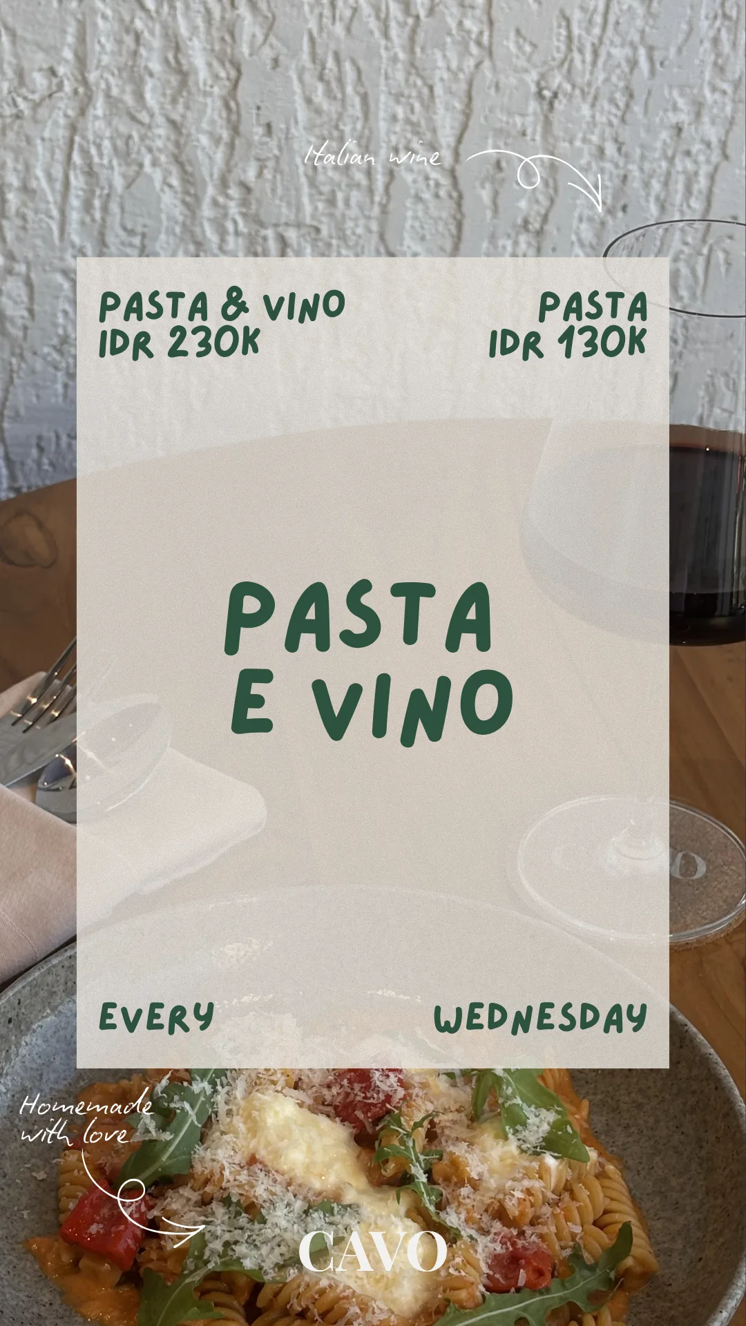 Pasta e Vino Wednesday special offer at CAVO