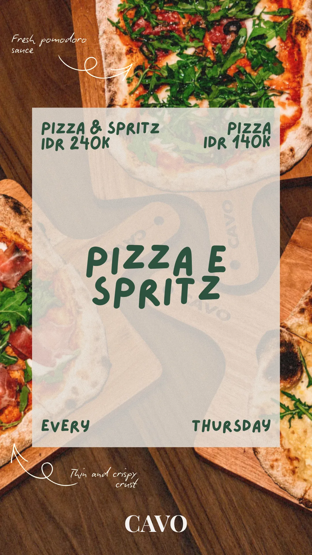 Pizza e Spritz Thursday special offer at CAVO